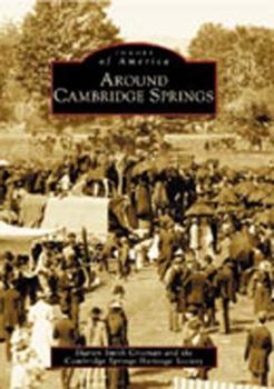 Around Cambridge Springs - Book  of the Images of America: Pennsylvania