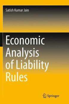Economic Analysis of Liability Rules