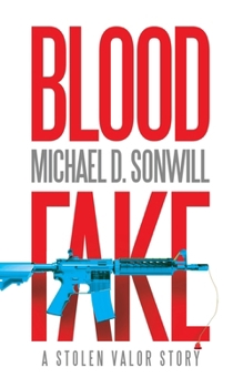 Paperback Blood Fake: A Stolen Valor Story Book