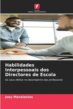 Paperback Habilidades Interpessoais dos Directores de Escola [Portuguese] Book