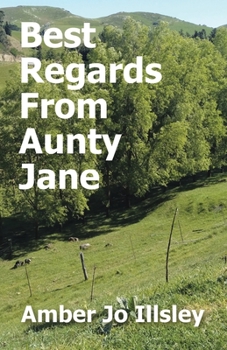 Paperback Best Regards From Aunty Jane Book