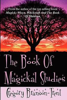 Paperback The Book Of Magickal Studies Book