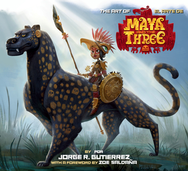 Hardcover The Art of Maya and the Three Book