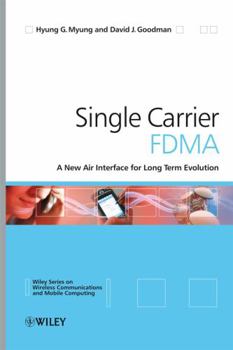 Hardcover Single Carrier Fdma: A New Air Interface for Long Term Evolution Book