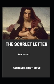 Paperback The Scarlet Letter Annotated Book