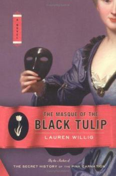 Hardcover The Masque of the Black Tulip Book