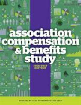 Perfect Paperback Association Compensation & Benefits Study, 2018 - 2019 Edition Book