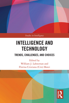 Hardcover Intelligence and Technology: Trends, Challenges, and Choices Book
