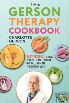 Paperback The Gerson Therapy Cookbook Book
