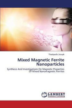 Paperback Mixed Magnetic Ferrite Nanoparticles Book