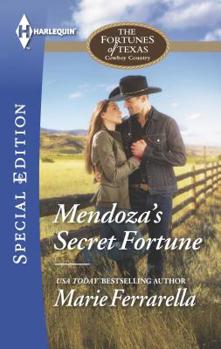 Mendoza se geheime erfgename - Book #3 of the Fortunes of Texas: Cowboy Country