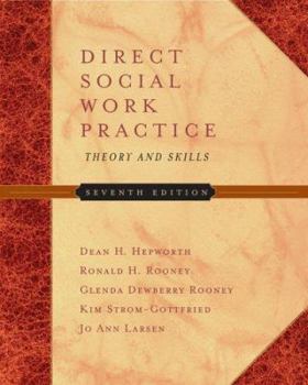 Hardcover Direct Social Work Practice: Theory and Skills [With Infotrac] Book