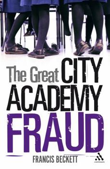 Hardcover The Great City Academy Fraud Book