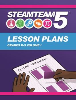 Paperback STEAMTEAM 5 STEM/STEAM Lesson Plans Book