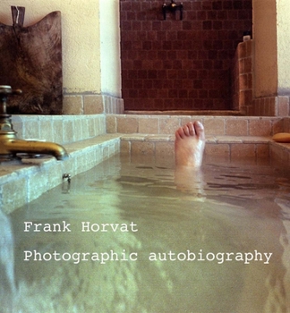 Paperback Frank Horvat: Photographic Autobiography Book