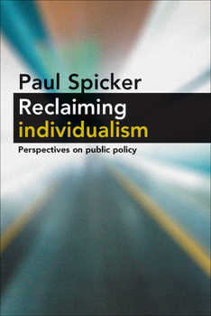 Hardcover Reclaiming Individualism: Perspectives on Public Policy Book