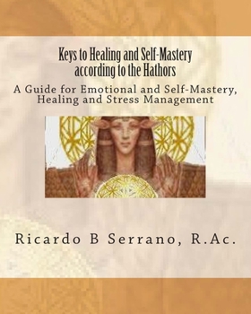 Paperback Keys to Healing and Self-Mastery according to the Hathors Book