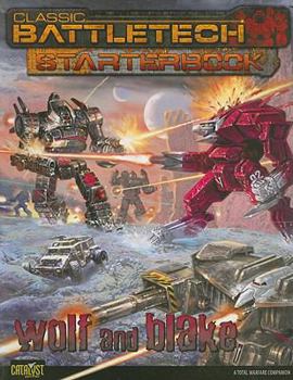 Paperback Classic Battletech Starterbook: Wolf and Blake Book