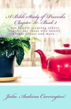 Paperback A Bible Study of Proverbs Chapter 30--Book 2 Book