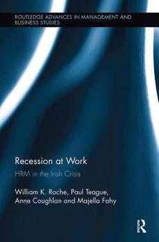 Paperback Recession at Work: HRM in the Irish Crisis Book