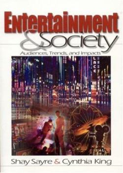 Paperback Entertainment & Society: Audiences, Trends, and Impact Book