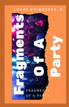 Paperback Fragments of a party Book