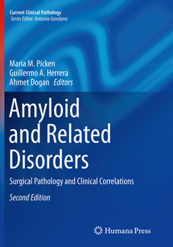 Paperback Amyloid and Related Disorders: Surgical Pathology and Clinical Correlations Book