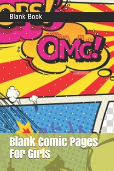 Paperback Blank Comic Pages For Girls Book