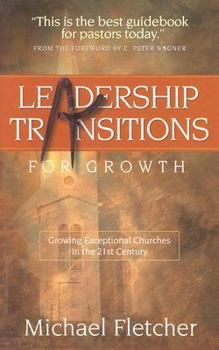 Paperback Leadership Transitions for Growth Book