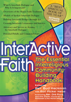 Paperback Interactive Faith: The Essential Interreligious Community-Building Handbook Book