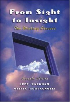 Paperback From Sight to Insight: The Writing Process Book