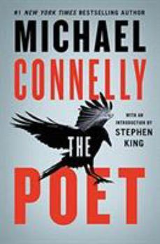 The Poet - Book #5 of the Harry Bosch Universe