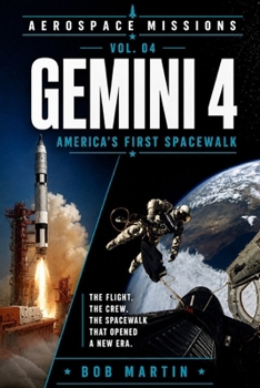 Paperback Gemini 4: America's First Spacewalk Book