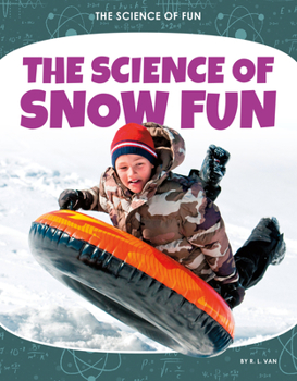 Library Binding Science of Snow Fun Book