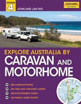 Paperback Explore Australia By Caravan and Motor Home Book