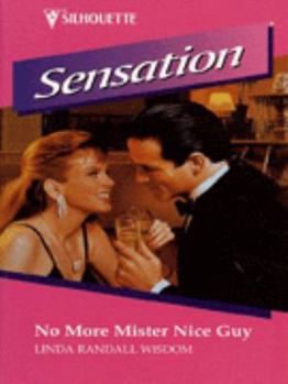 Mass Market Paperback Silhouette Intimate Moments #741: No More Mister Nice Guy Book