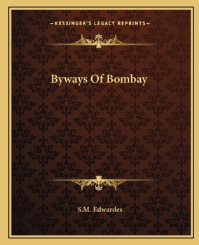 Paperback Byways Of Bombay Book