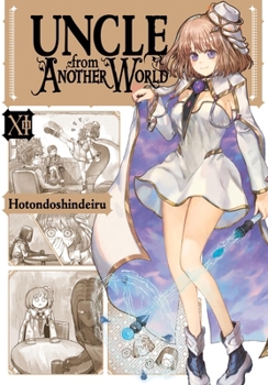 Paperback Uncle from Another World, Vol. 11: Volume 11 Book