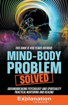 Paperback Mind-Body Problem Solved Book