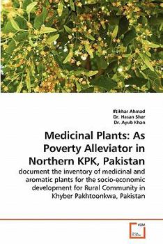 Paperback Medicinal Plants: As Poverty Alleviator in Northern KPK, Pakistan Book