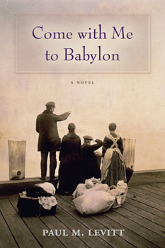 Paperback Come with Me to Babylon Book