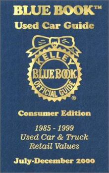 Paperback Kelley Blue Book Used Car Guide: 1985-1999 Used Car and Truck Retail Values Book