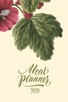 Meal Planner 2020: Weekly Meal Planner - Great Gift Idea for Planner Girls