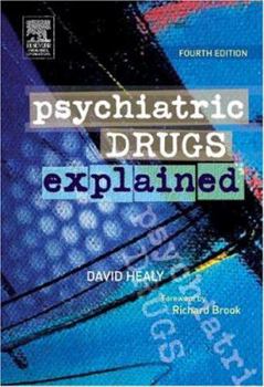 Paperback Psychiatric Drugs Explained Book