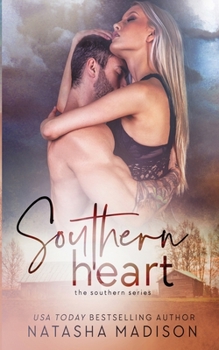 Southern Heart - Book #5 of the Southern