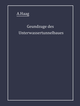 Paperback Grundzüge des Unterwassertunnelbaues [German] Book