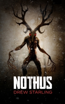 NOTHUS: A Thrilling Supernatural Horror Novel - Book #2 of the Bensalem Files