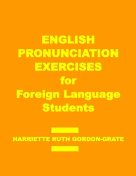 Paperback English Pronunciation Exercises for Foreign Language Students Book