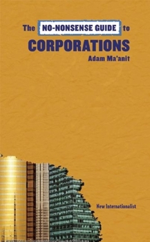 Paperback The No-Nonsense Guide to Corporations Book