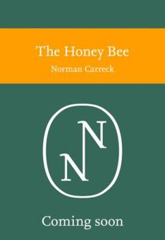 Hardcover The Honey Bee Book